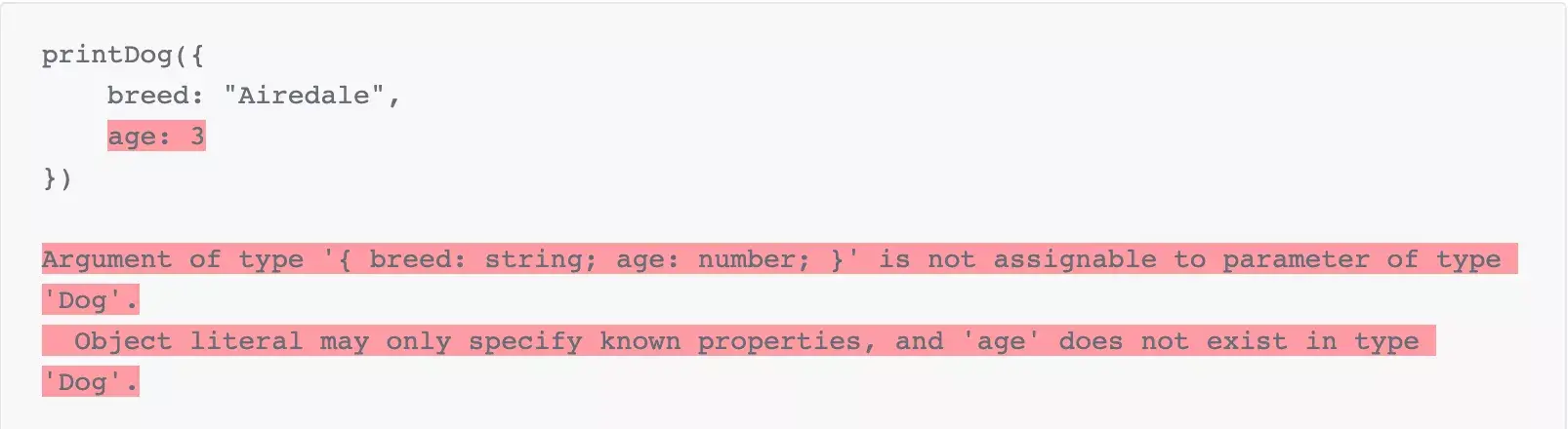 Object literal may only specify known properties, and 'age' does not exist in type 'Dog'.