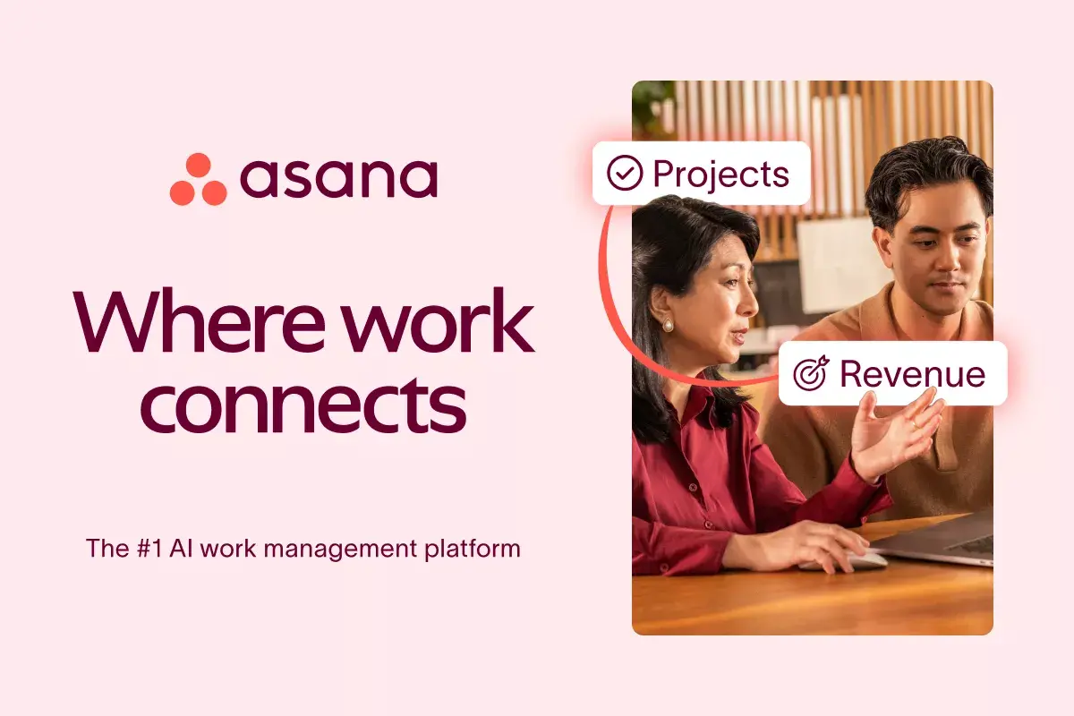 Asana is where work connects