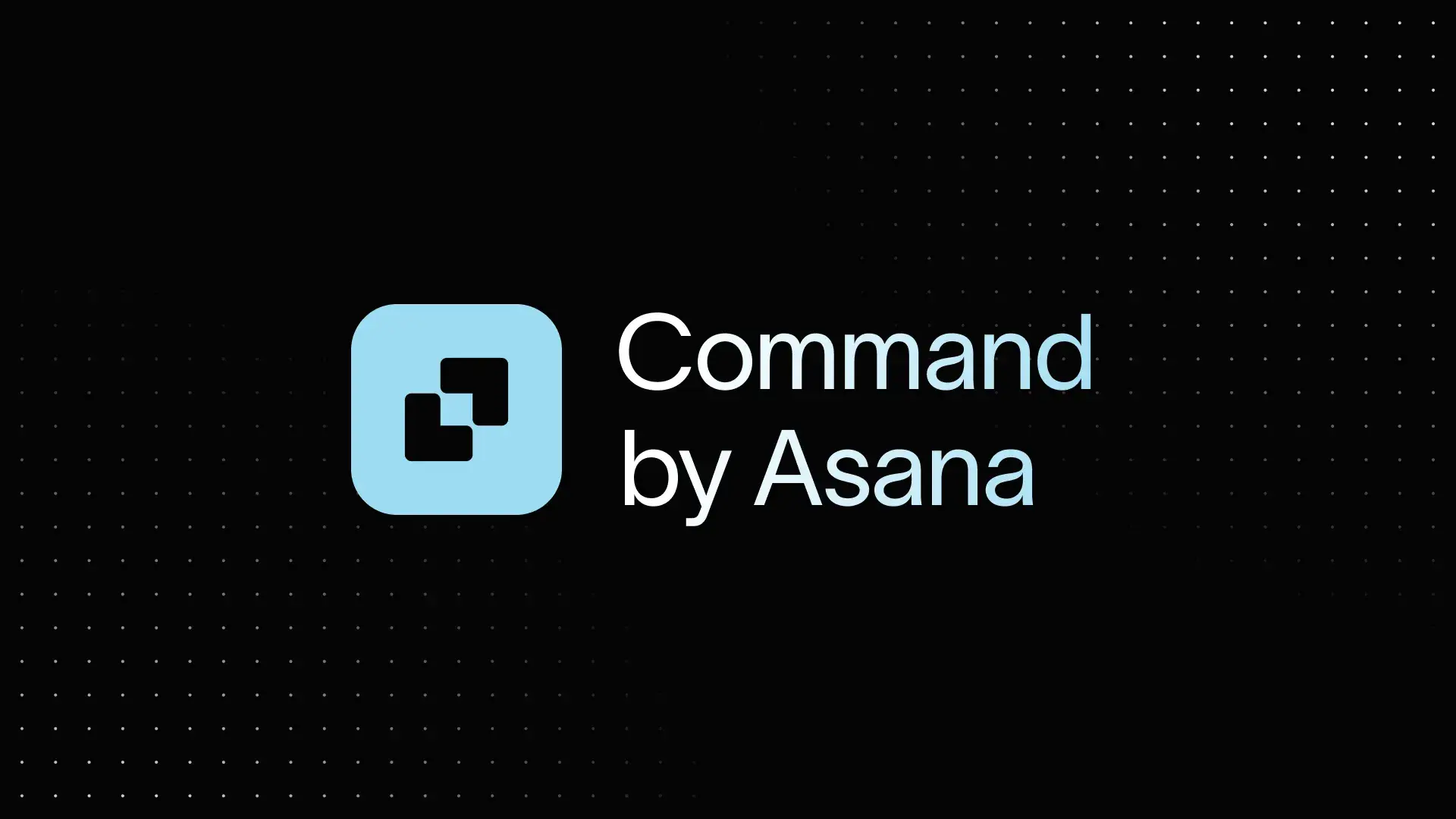 Command by Asana | Planning and Product Development System • Asana