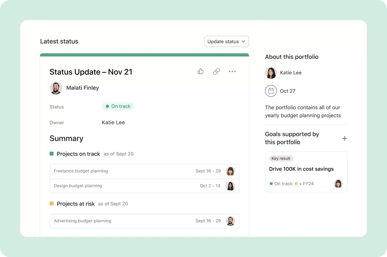 Keep stakeholders informed and accountable, in one place: status updates in portfolios