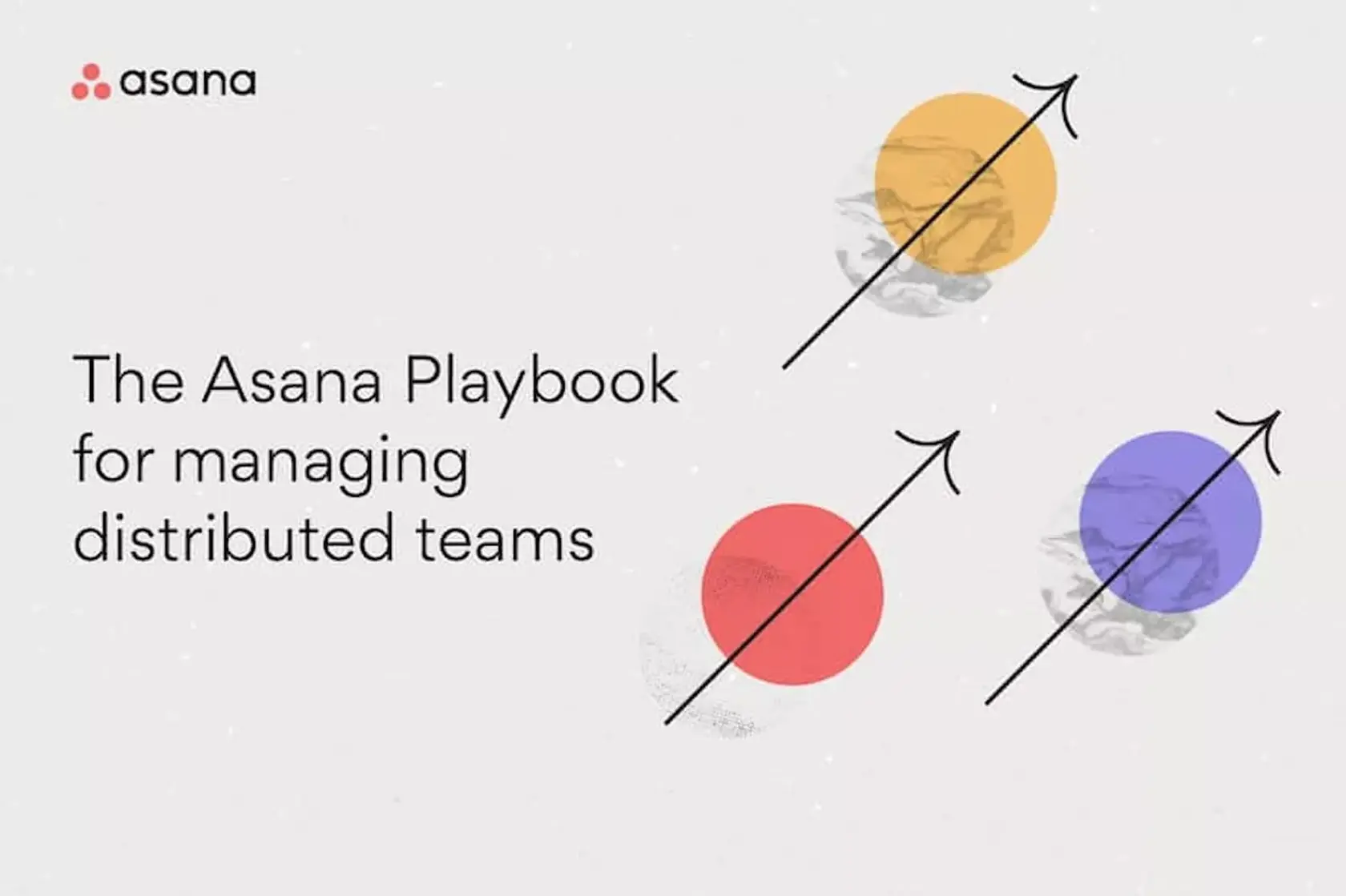 分散チームを管理するための Asana の作戦帳バナー画像