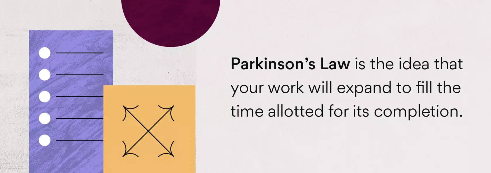 [Inline illustration] What is Parkinson's law? (Infographic)