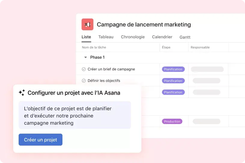 Interface utilisateur produit Asana montrant l’IA Asana en train de créer un nouveau projet « Campagne de lancement marketing » basé sur l’invite « L’objectif de ce projet est de planifier et d’exécuter notre prochaine campagne marketing ».