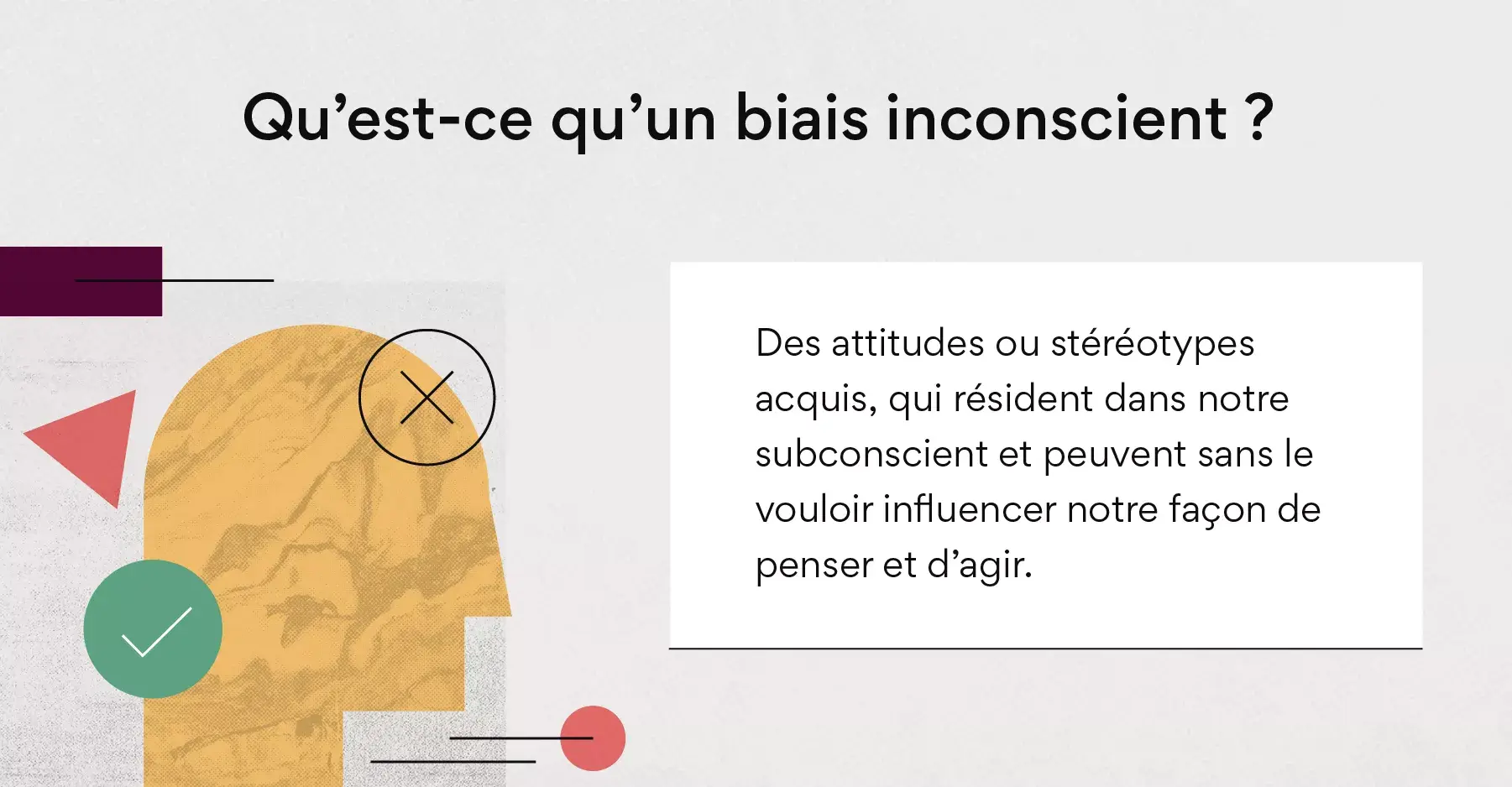 Qu’est-ce qu’un biais inconscient ?