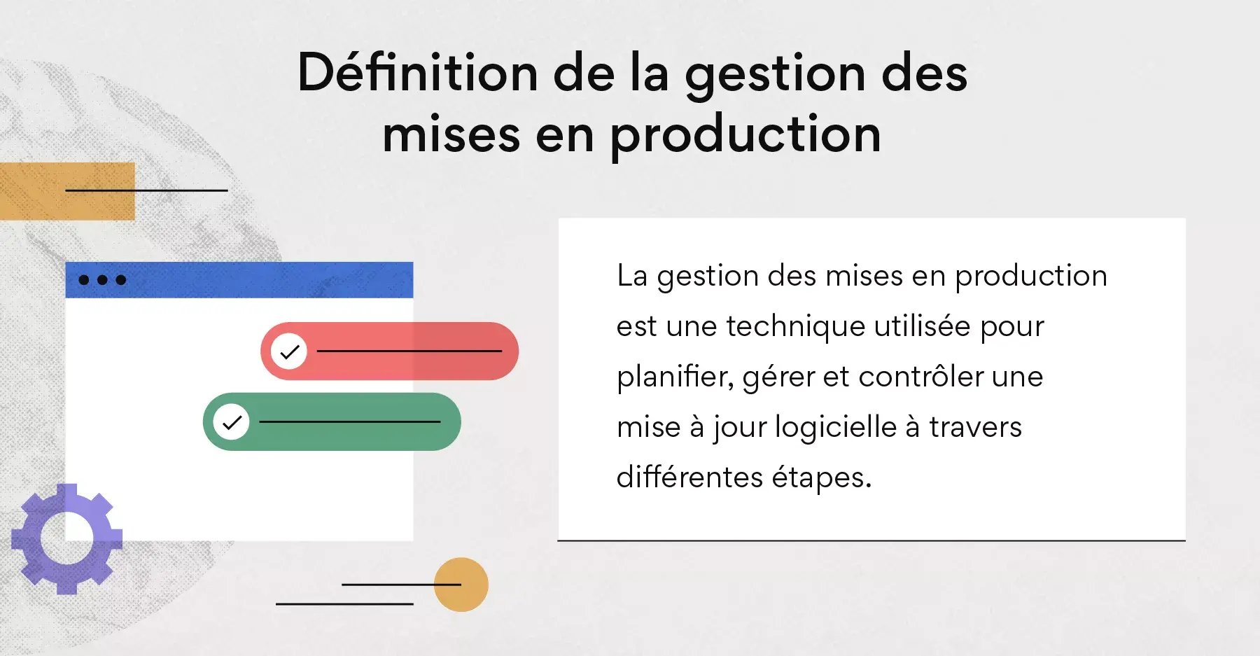 Définition de la gestion des mises en production