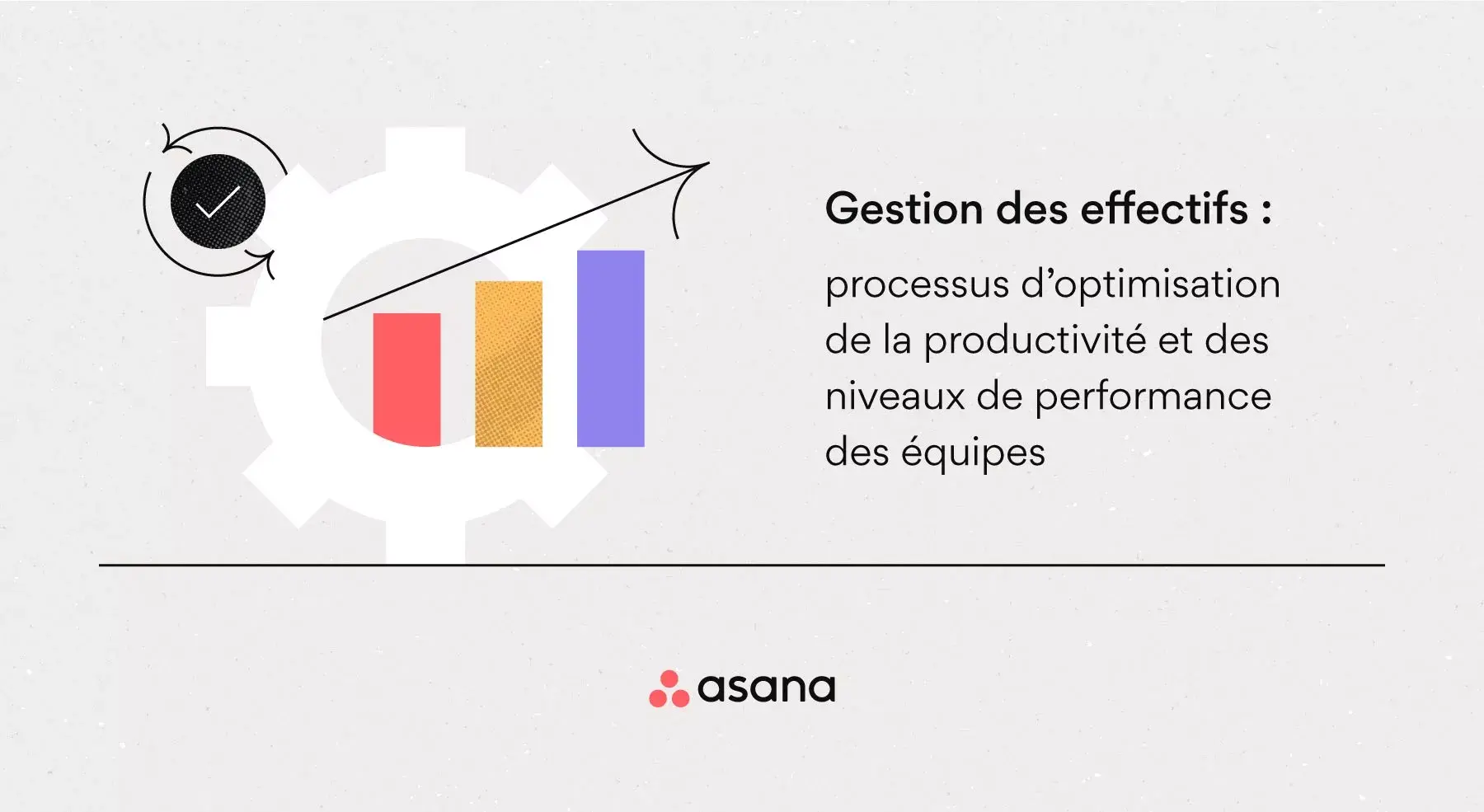 Qu’est-ce que la gestion des effectifs ?