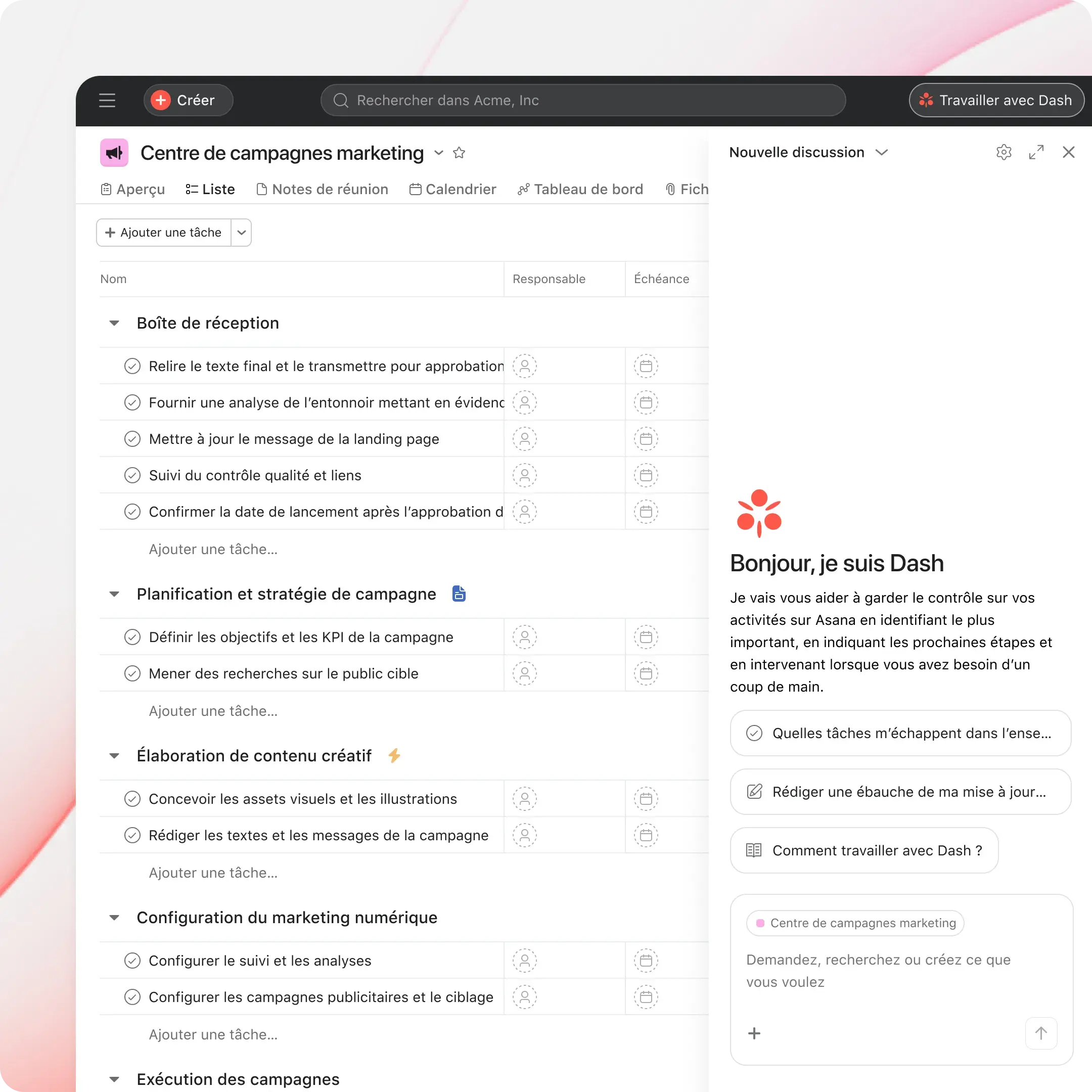 Écran d’accueil de l’assistant IA Asana Dash montrant une instruction de recherche et des actions suggérées, notamment « Sur quoi dois-je me concentrer aujourd’hui ? » et « Recommander des façons d’améliorer mon processus »