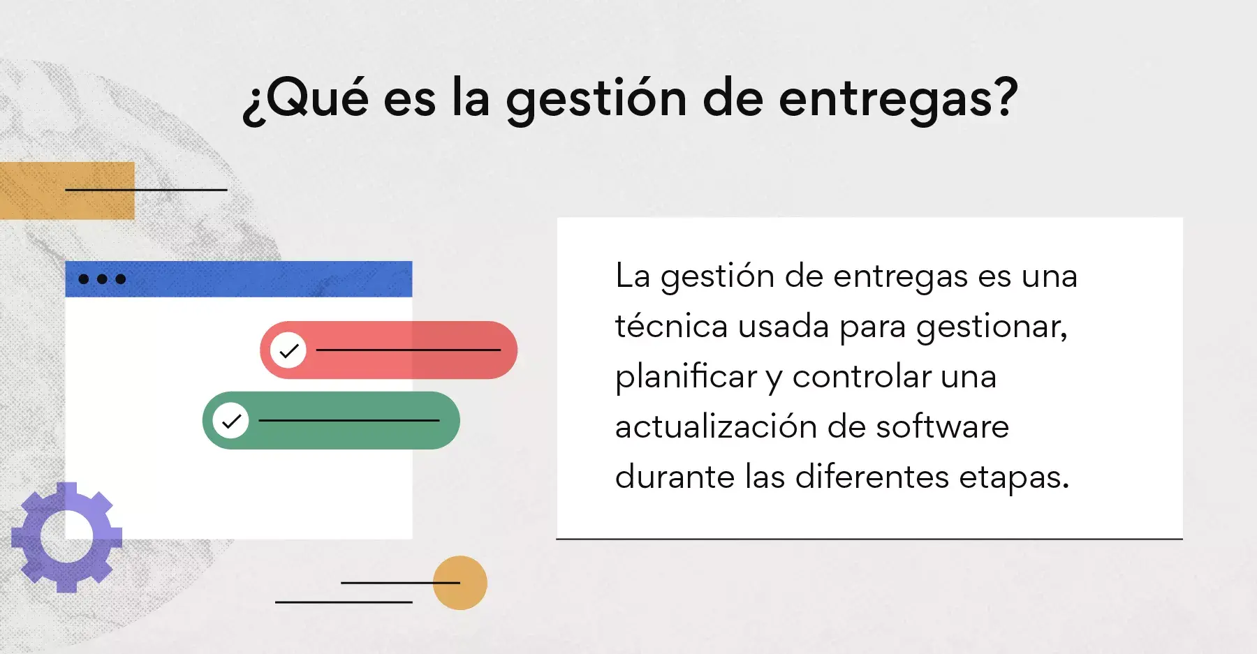 ¿Qué es la gestión de entregas?