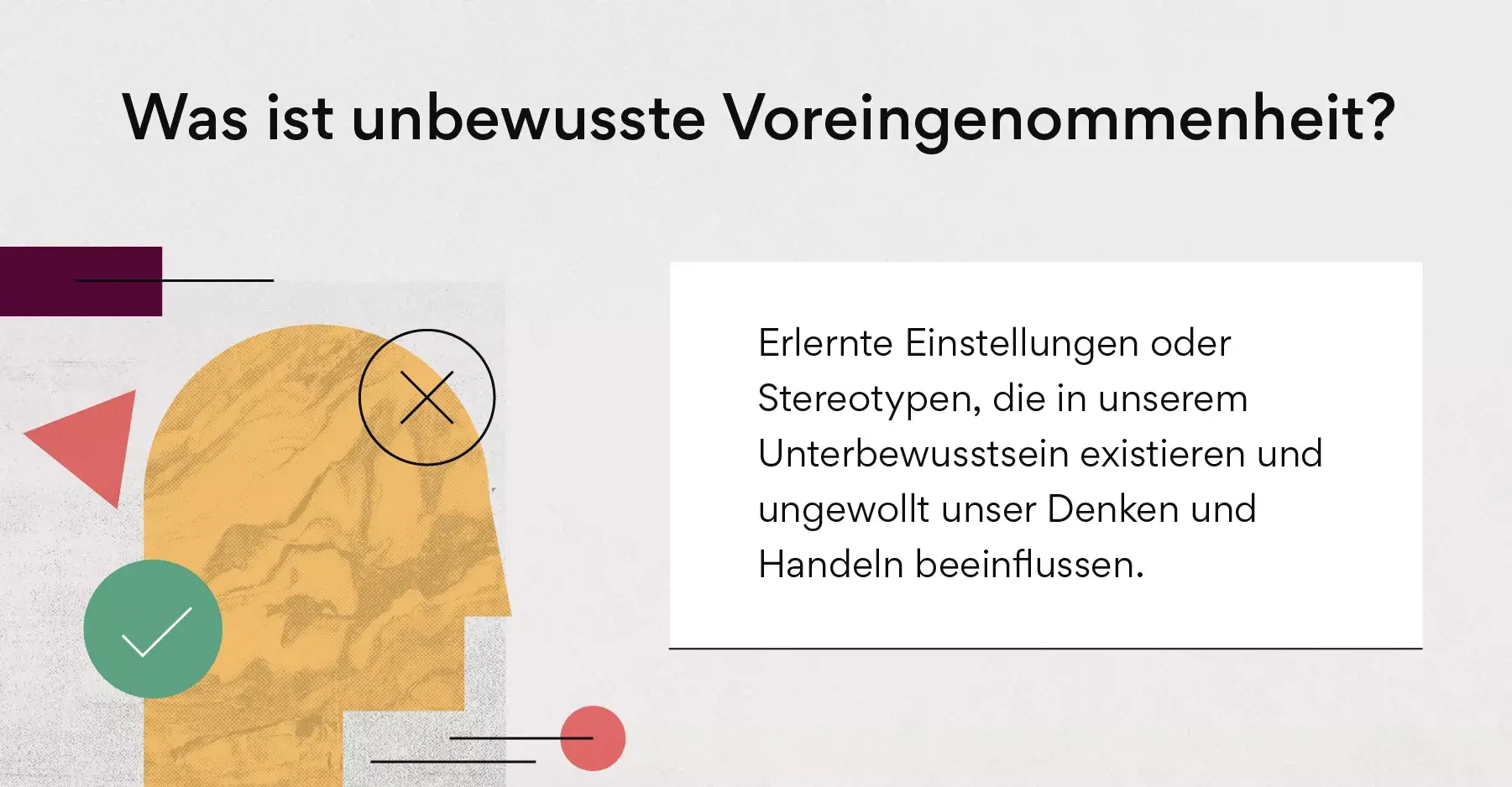 Was ist unbewusste Voreingenommenheit?