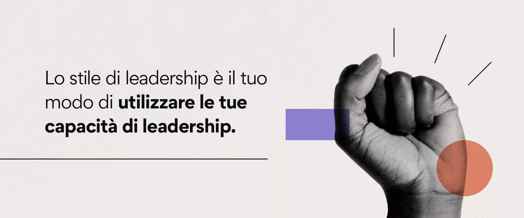 Trasformare gli stili di leadership in azione