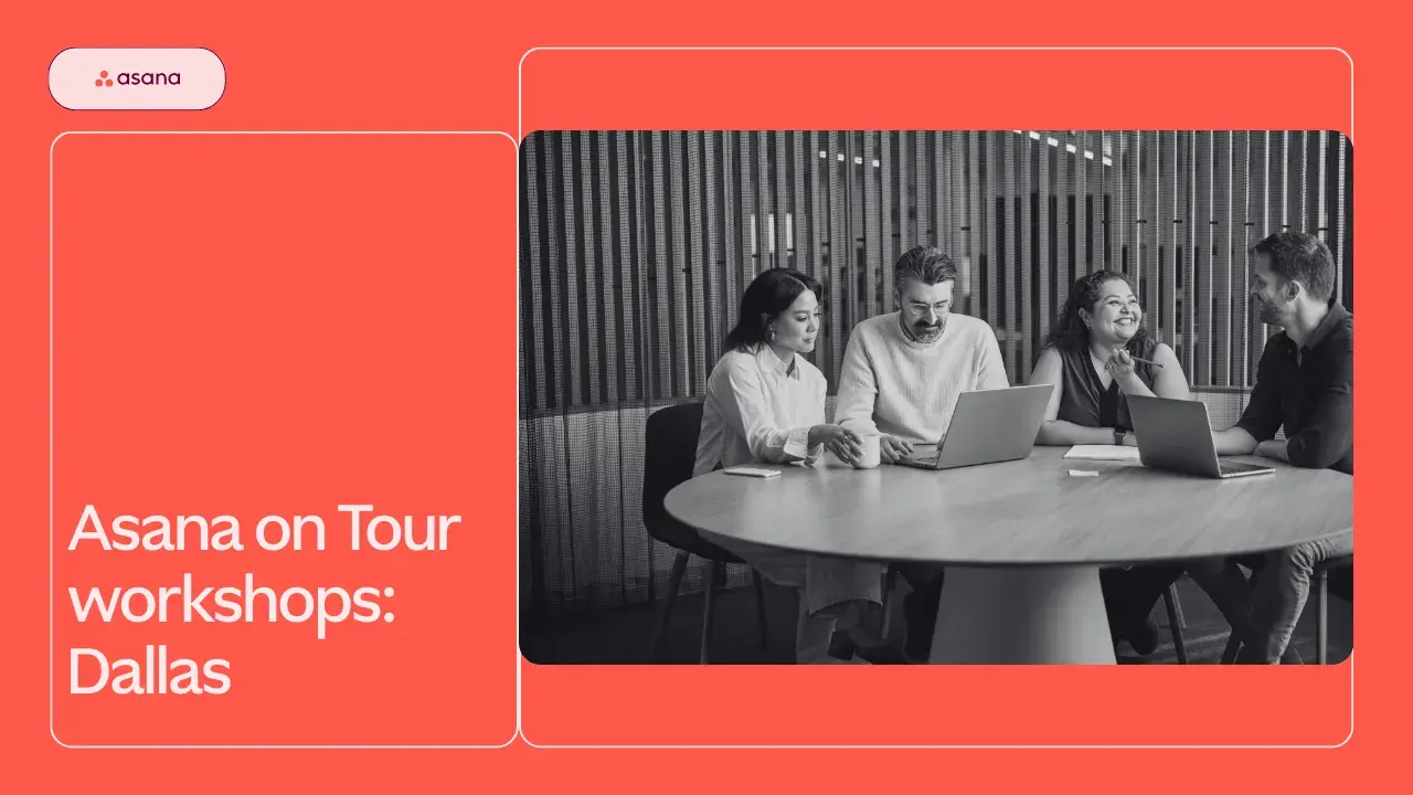 Asana Live Events, On-Demand Webinars, and More • Asana